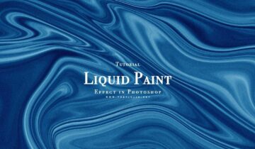 Tutorials :  เทคนิคการทำ Liquid Paint Effect ง่าย ๆ เพียง 3 ขั้นตอน